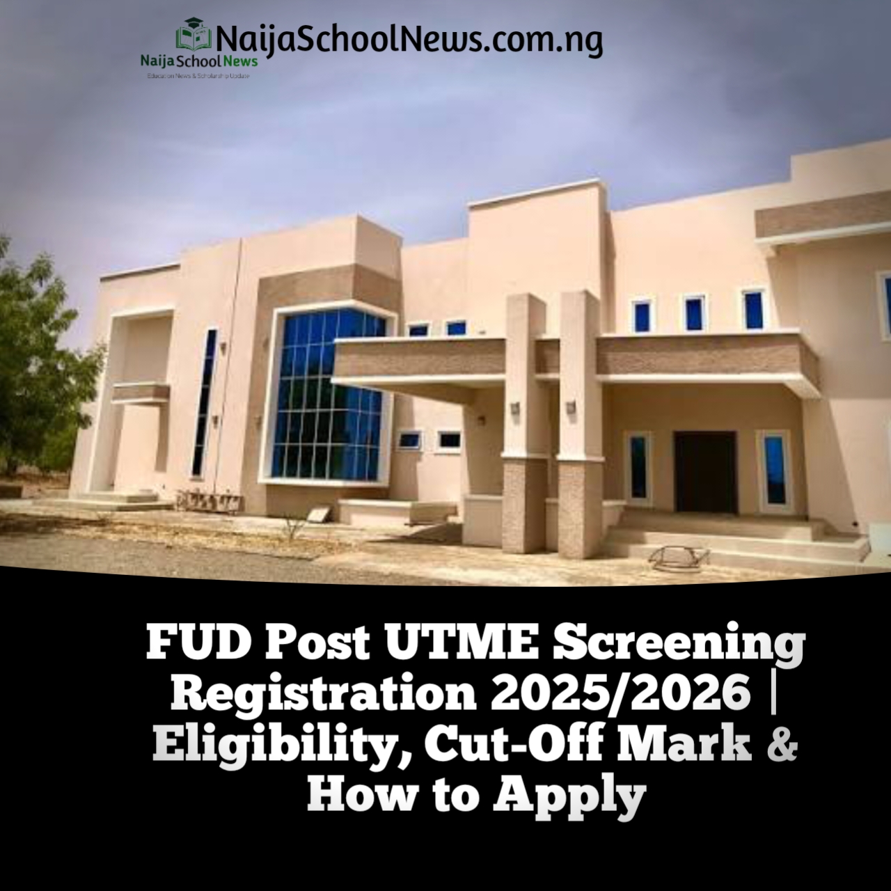 Federal university Dutse online screening registration for 2026/2027 session